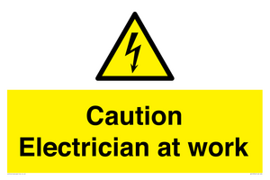 Caution Electrician at work